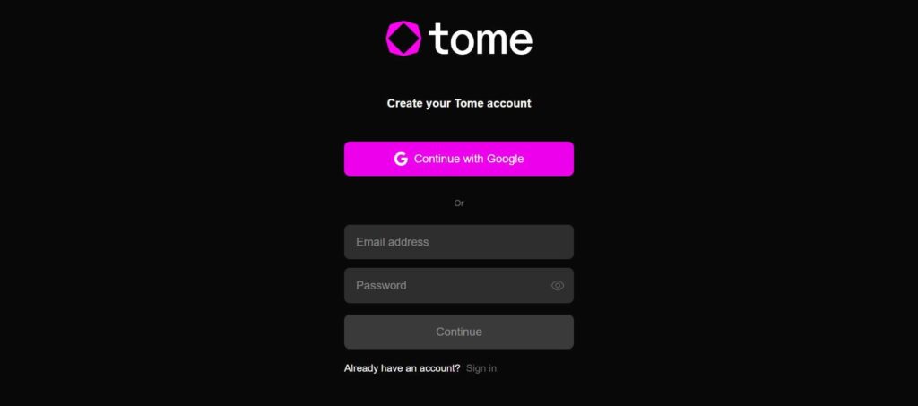 How to login/signup to Tome AI.