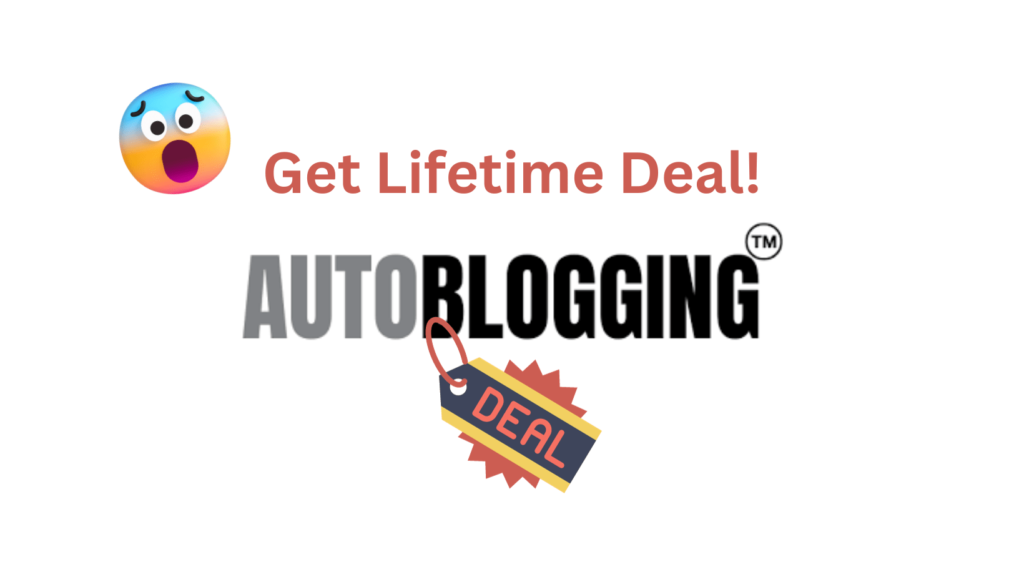 "Secure the 2023 Autoblogging.ai Lifetime Deal - Your key to effortless content creation. Grab it now!"