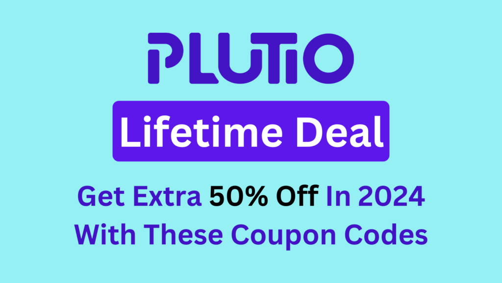 How to get plutio lifetime deal?