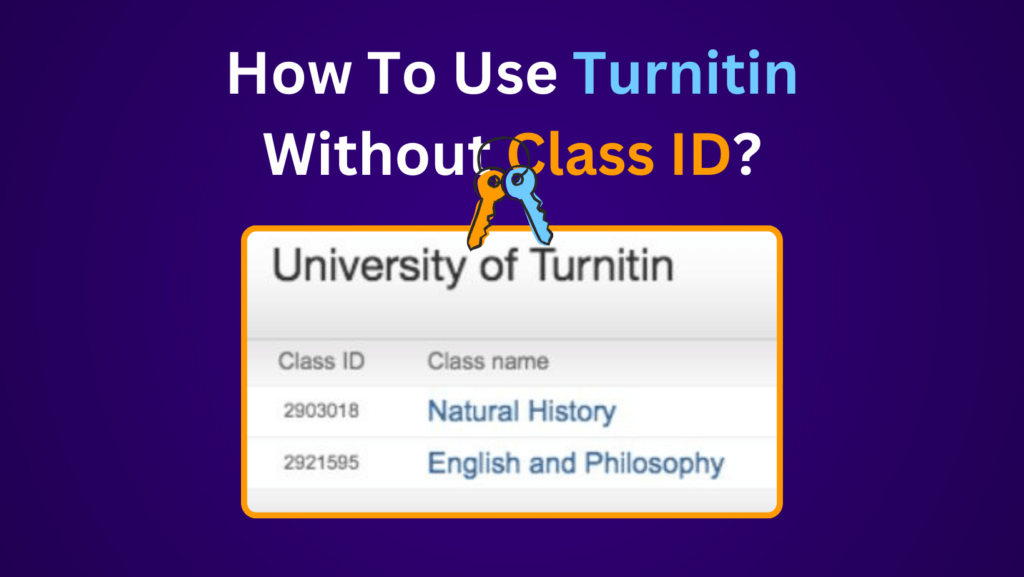 Can I Use Turnitin Without Class ID?