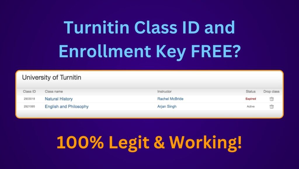 How To Get Turnitin Class ID and Enrollment Key FREE?