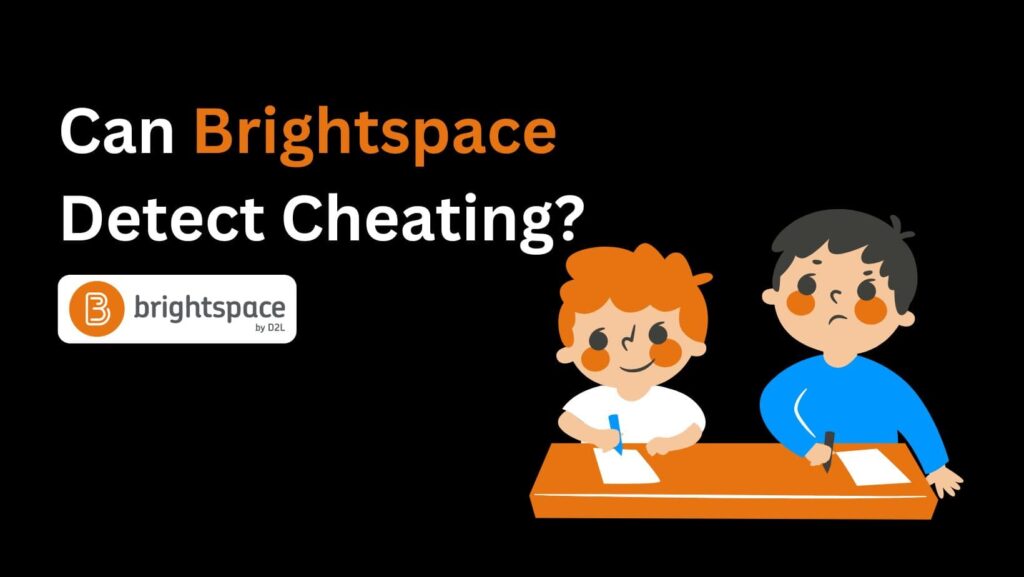 Discover the truth: Can Brightspace Detect Cheating? Uncover the answer now!
