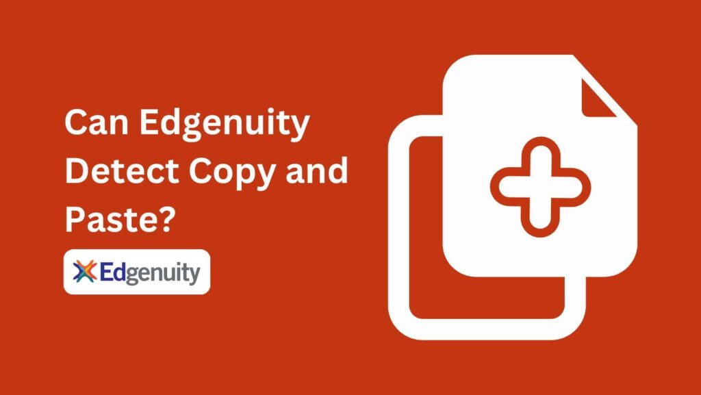 Can Edgenuity Detect Cheating? Uncover the truth behind the question.