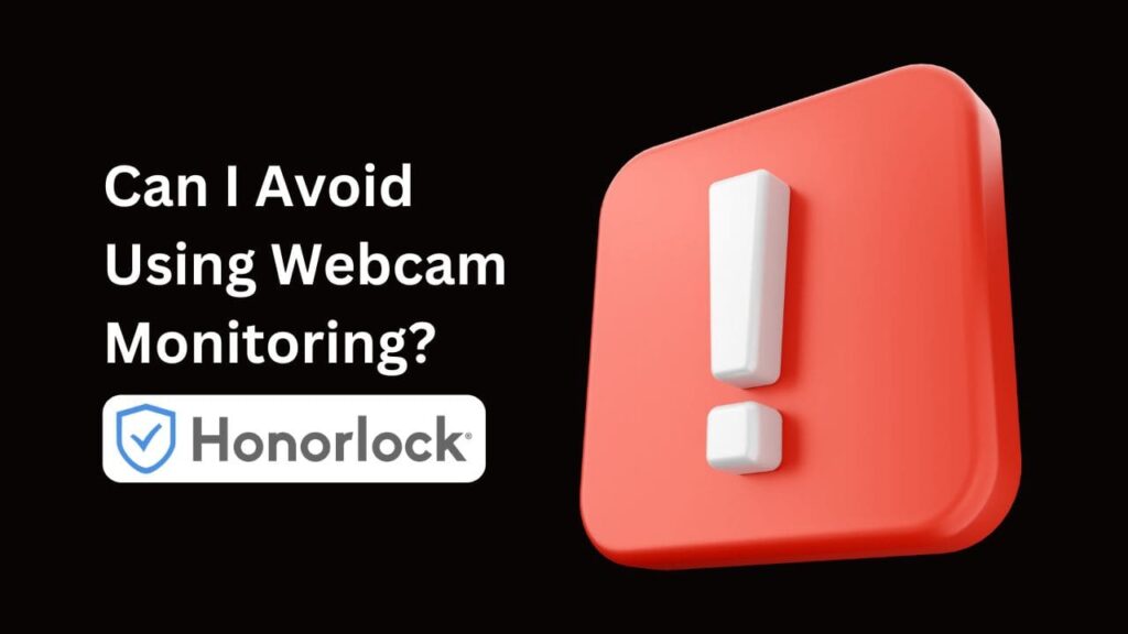 Concerned about Honorlock webcam security? Our guide provides answers and helps you ace your online test with confidence. (Does Honorlock Use Webcam?)