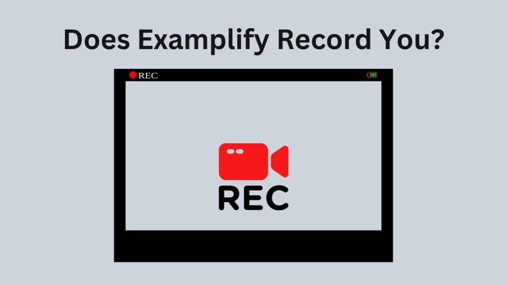 Does Examplify Record You? Don't Let Online Exam Monitoring Hold You Back!