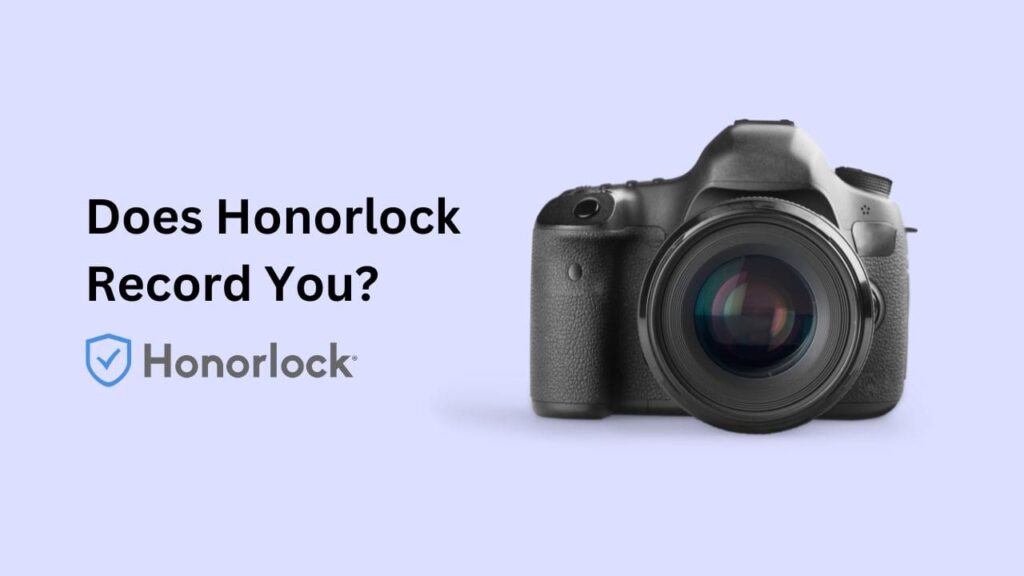Does Honorlock Record You? Unveiled! + Tips to Ace Your Online Exam