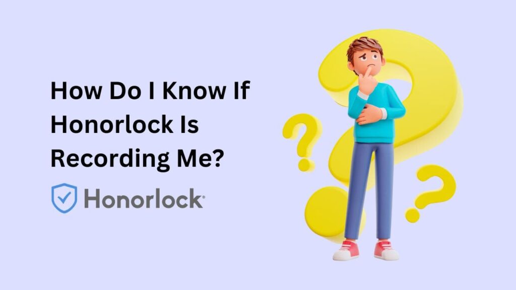 "Does Honorlock Record You" During Exams? Our Guide Unveils the Truth & Offers Tips!