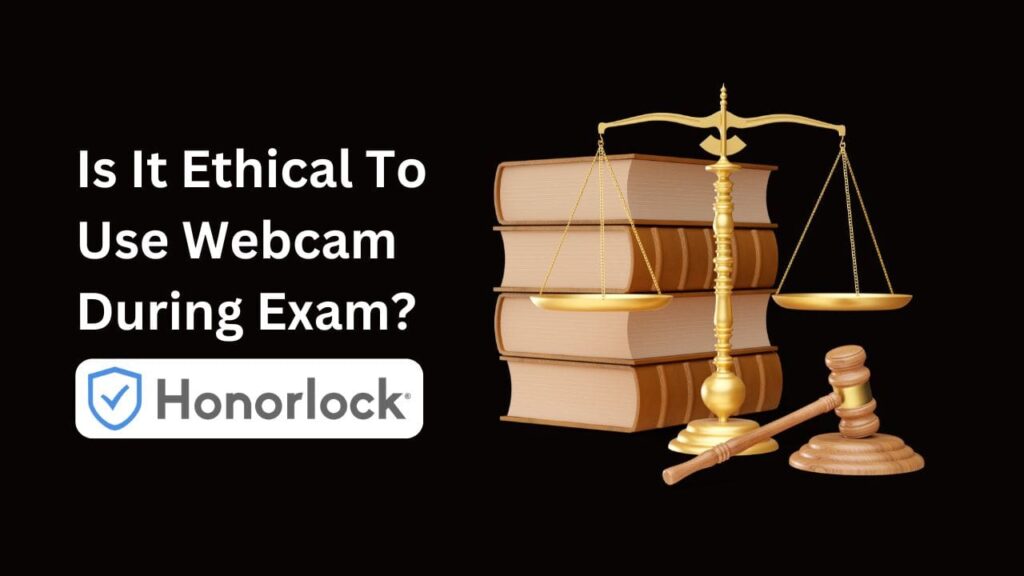 Wondering "Does Honorlock Use Webcam?" We reveal all about webcam monitoring in Honorlock exams and how to prepare for a stress-free testing experience.