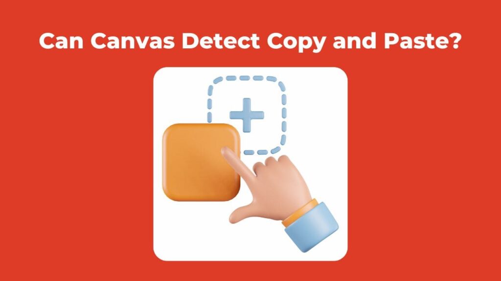 Discover the answer to Can Canvas Detect Copy and Paste in our article.