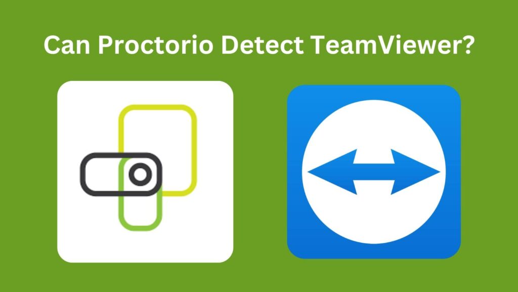 Can Proctorio detect TeamViewer? Learn about the red flags Proctorio might raise and why it's important to play fair during online exams.