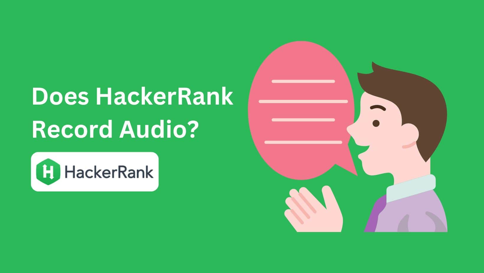 Does HackerRank Record Screen? Latest Guide! Roboreachai