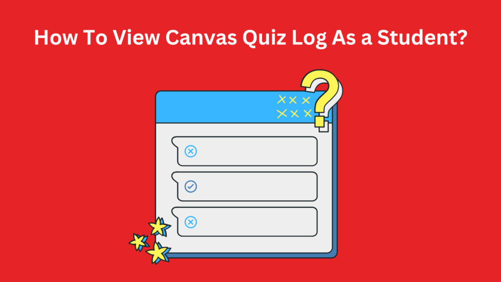 Explore why you can't see your Canvas quiz log and find out what to do instead with our guide on How To View Canvas Quiz Log As a Student.