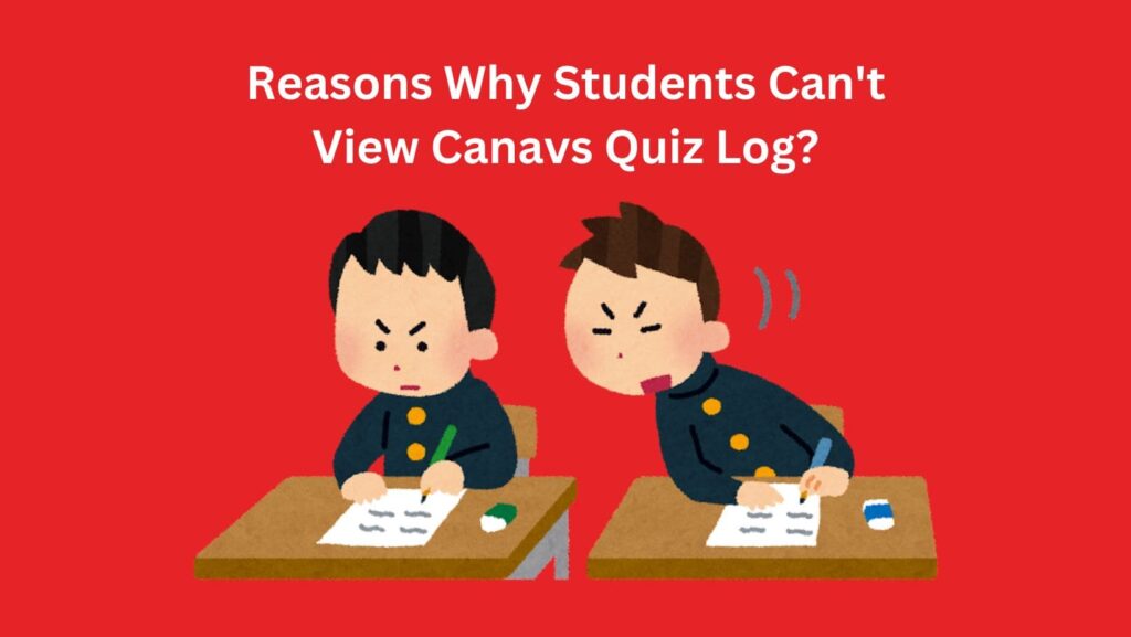 Find out why students can't see their Canvas quiz logs and explore practical alternatives to How To View Canvas Quiz Log As a Student.