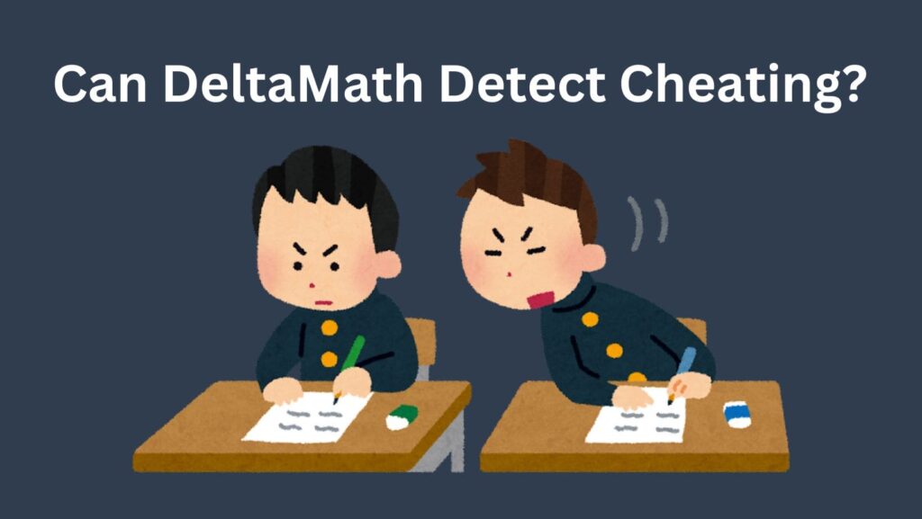 Can DeltaMath detect cheating? Unravel the mystery behind cheating detection on this renowned math platform.