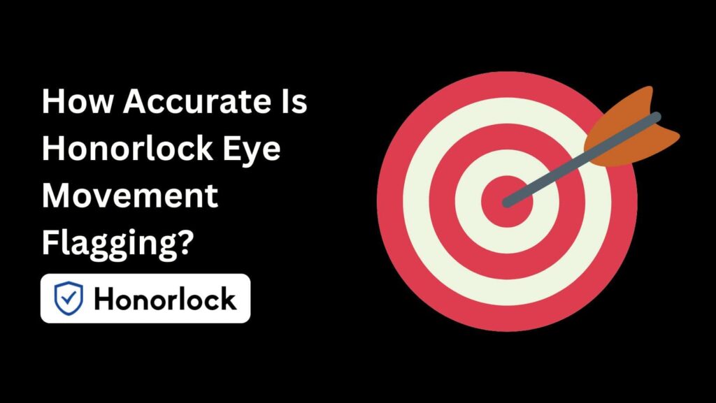 Does Honorlock Track Your Eyes? Feeling Like Big Brother is Watching During Your Exam? We reveal the extent of Honorlock's monitoring system, including eye tracking (if applicable).