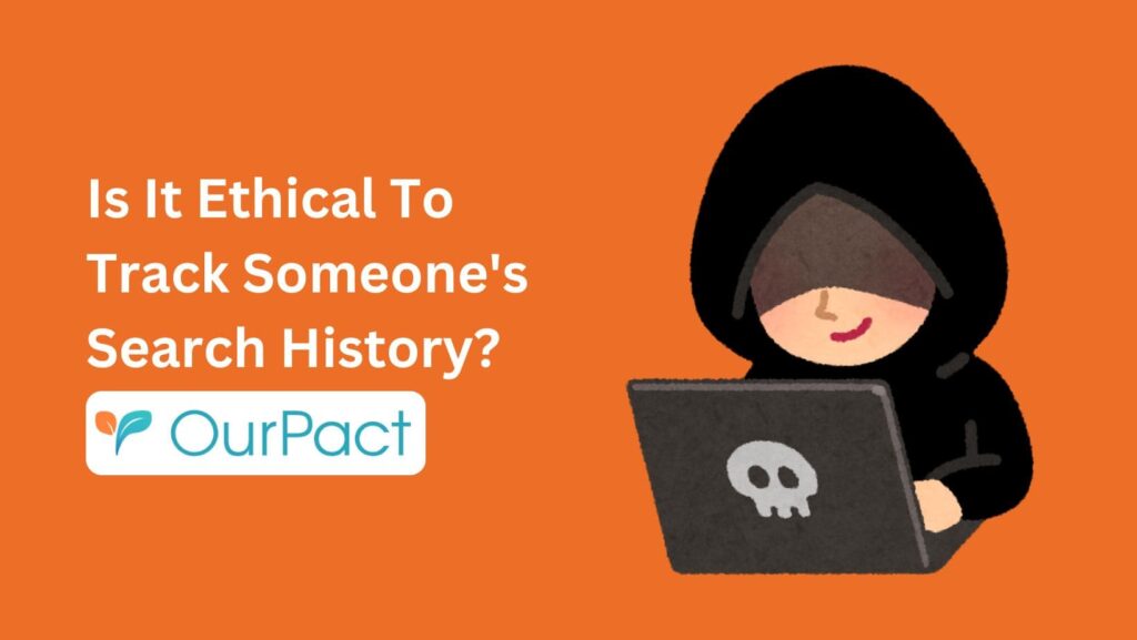 Can OurPact see search history? Understand what OurPact does and doesn't do to keep your kids safe online.