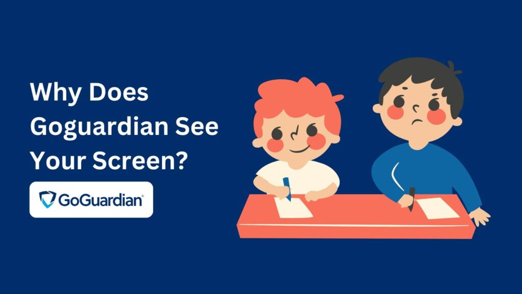 Can GoGuardian See Your Screen At Home? Discover practical tips to avoid GoGuardian's screen recording.