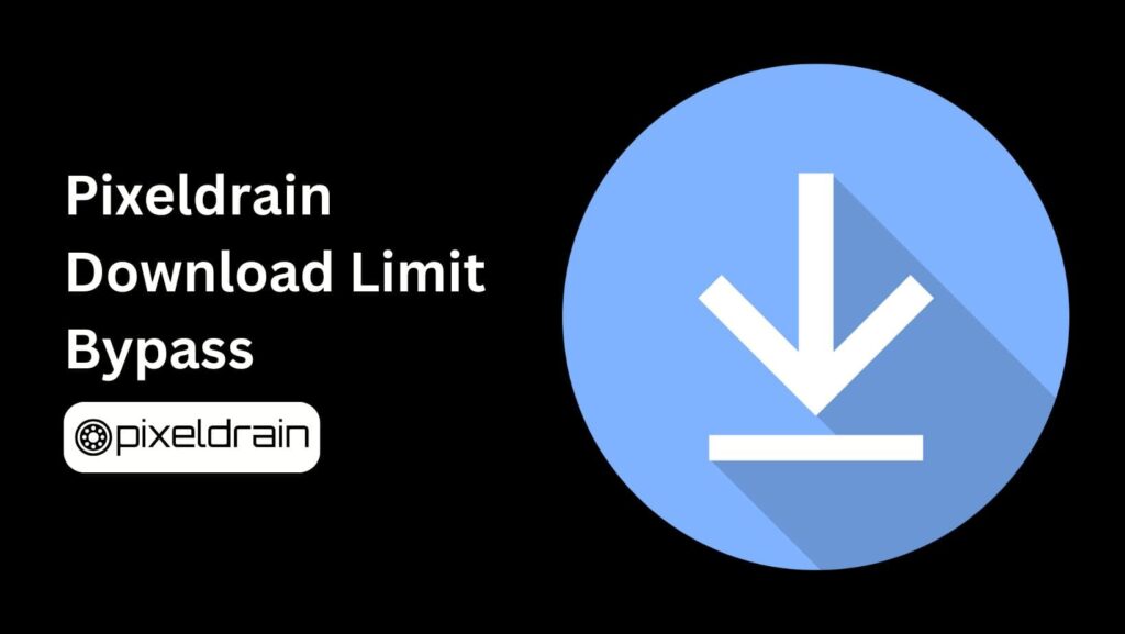 Learn how to master Pixeldrain download limit bypass with our comprehensive guide.