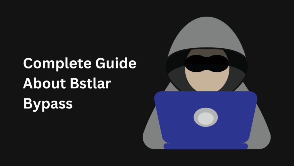 Break free from Bstlar limitations! Discover the ultimate Bstlar Bypass guide. Learn proven methods to bypass restrictions and enjoy unrestricted access.