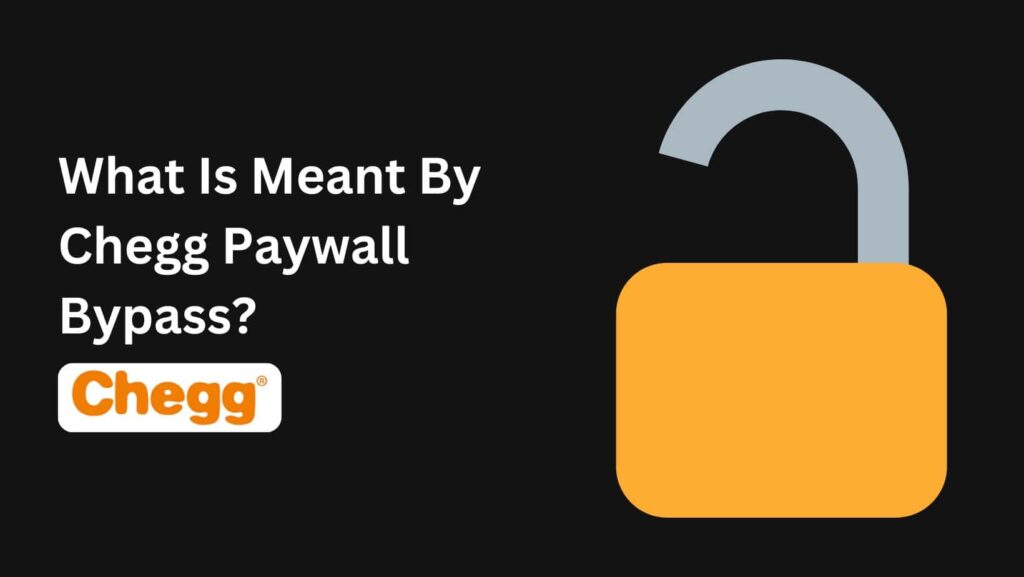 Why 'How To Bypass Chegg Paywall' isn't worth the trouble and free alternatives like Khan Academy.