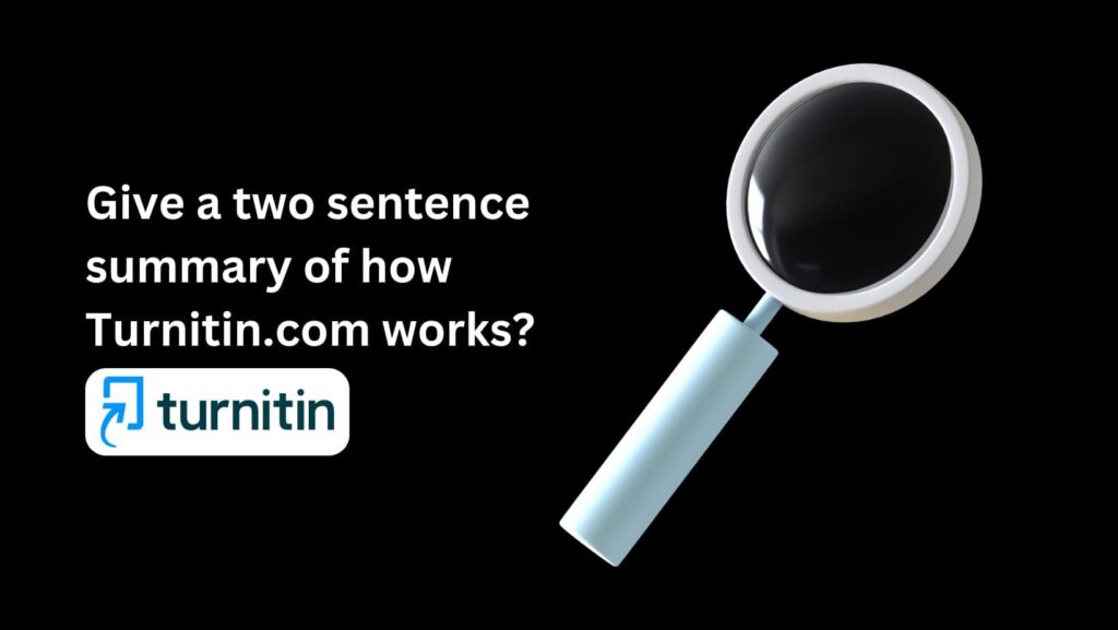 Discover the ins and outs of Turnitin in this informative overview. We "Give a two sentence summary of how Turnitin.com works" to clarify its plagiarism detection process and features.