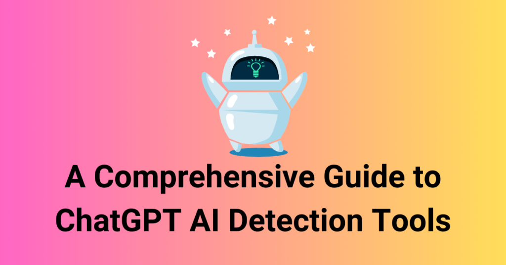 Uncover the best AI detectors for ChatGPT. Learn how these tools work, their top options, and limitations in identifying AI-generated text.