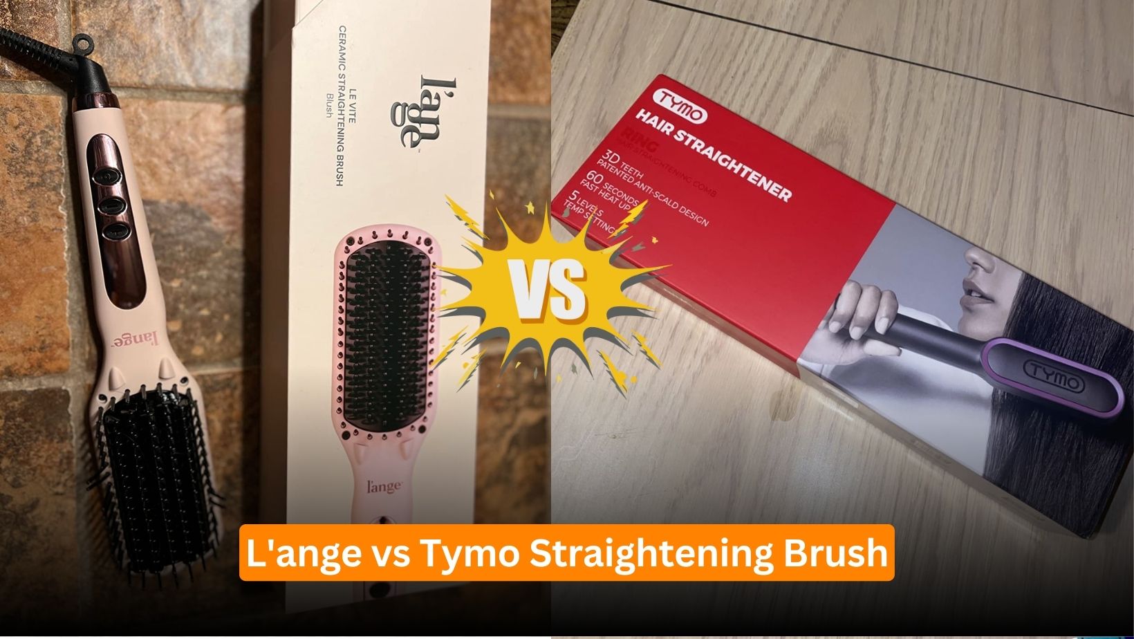 L'ANGE vs TYMO Straightening Brush/Comb: Which Is Best? - Roboreachai