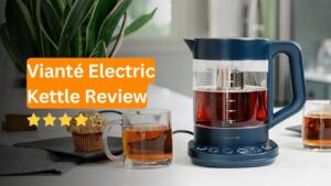 Looking for the perfect kettle? Read this Vianté Electric Kettle Review to discover its features, pros, and whether it's worth buying. Find out now!