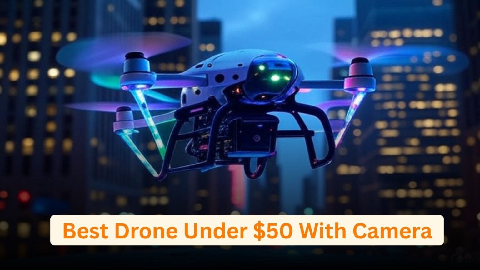 Looking for the Best Drone Under $50 with Camera? Check our 2025 guide with 7 affordable, beginner-friendly drones on Amazon. Start flying now!
