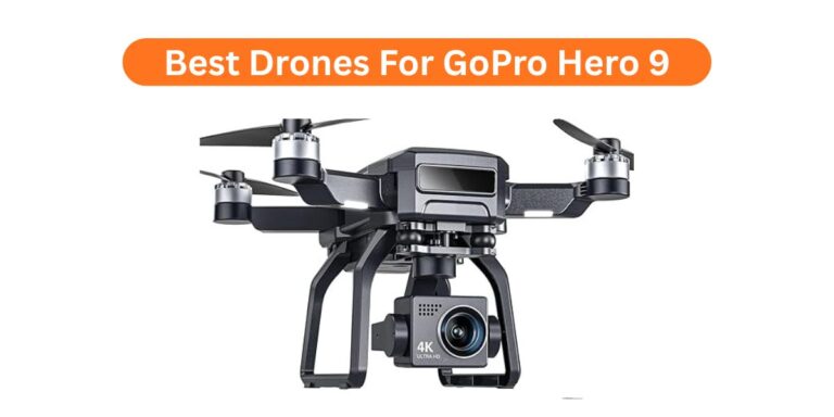 Searching for the Best Drones For GoPro Hero 9? Here’s a simple guide to help you pick the right one for epic videos.