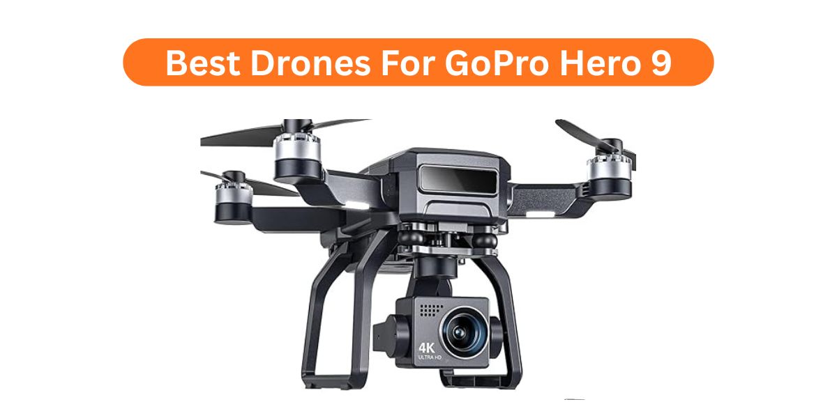 Searching for the Best Drones For GoPro Hero 9? Here’s a simple guide to help you pick the right one for epic videos.